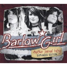 BarlowGirl - Another Journal Entry, Expanded Edition (CD)