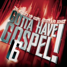 Gotta Have Gospel! 6